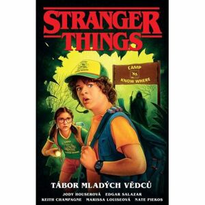 Stranger Things - Tábor mladých vědců