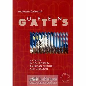 Open Gates – Americká literatura 20. století