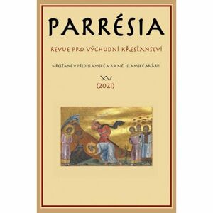 Parrésia XV - Revue pro východní křesťanství