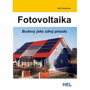 Fotovoltaika - Budovy jako zdroj proudu