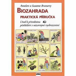 Biozahrada - praktická příručka