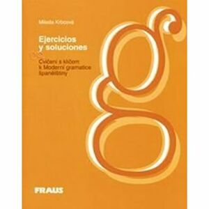 Ejercicios y soluciones - Cvičení s klíčem k Moderní gramatice španělštiny