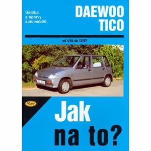 Daewoo Tico 4/94 - 12/97 - Jak na to? - 84.