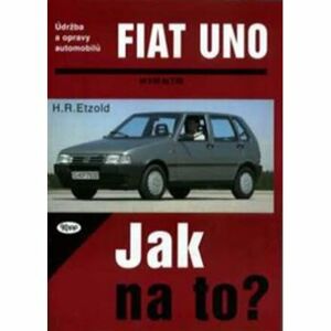 Fiat Uno 9/82 - 7/95 - Jak na to? - 3.