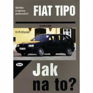 Fiat TIPO 1/88 - 8/95 - Jak na to? - 14.