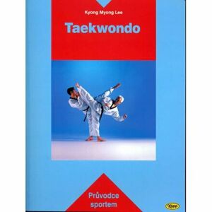 Taekwondo - Průvodce sportem