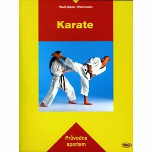 Karate - Průvodce sportem