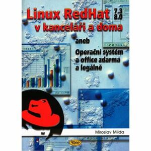 Linux RedHat v kanceláři a doma aneb Operační systém a office zdarma a legálně