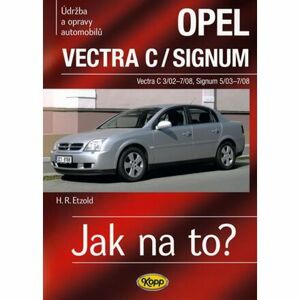 Opel Vectra C/Signum - 2002–2008 - Jak na to? - 109.