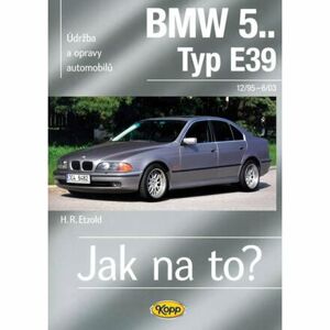 BMW 5.. -Typ E39 - 12/95–6/03 - Jak na to? 107.