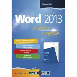 Word 2013 - snadno a rychle