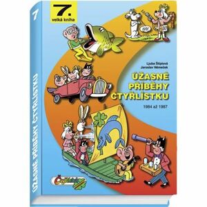 Úžasné příběhy Čtyřlístku z let 1984 - 1987 / 7. velká kniha