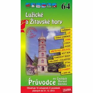 Lužické a Žitavské hory 64. - Průvodce po Č,M,S + volné vstupenky a poukázky