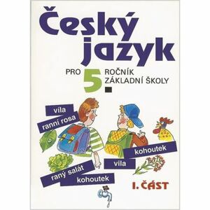 Český jazyk pro 5. ročník ZŠ - 1. část