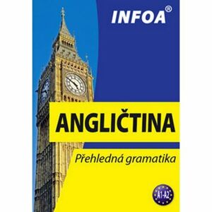 Angličtina - Přehledná gramatika (nové vydání)