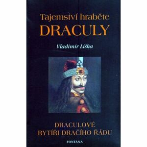 Tajemství hraběte Draculy - Draculové rytíři dračího řádu