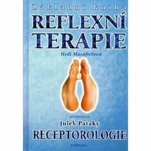 Základní kniha reflexní terapie - Receptorologie