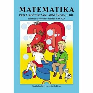 Matematika pro 2. ročník ZŠ, 1. díl učebnice