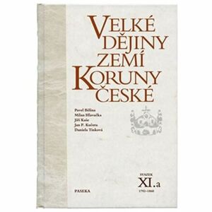Velké dějiny zemí Koruny české XI./a