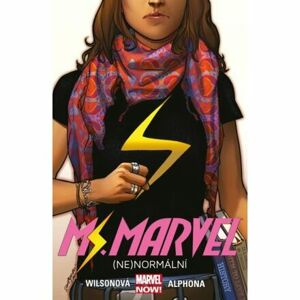 Ms. Marvel - (Ne)normální