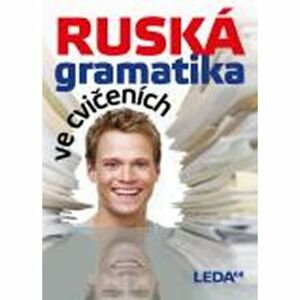 Ruská gramatika ve cvičeních