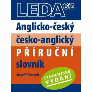 Anglicko-český, česko-anglický příruční slovník-Studentské vydání