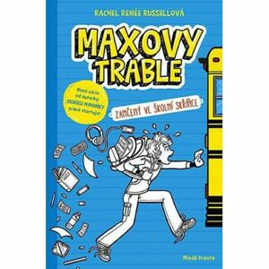 Maxovy trable 1 - Zamčený ve školní skříňce