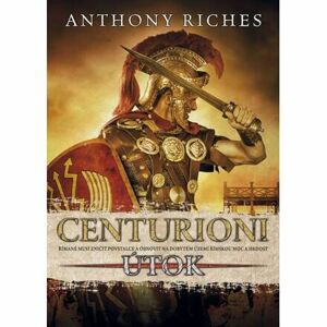 Centurioni 2 - Útok