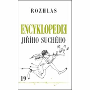 Encyklopedie Jiřího Suchého 19 - Rozhlas