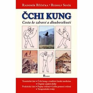 Čchi-Kung cesta ke zdraví a dlouhověkosti