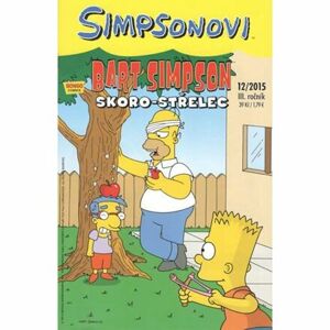 Simpsonovi - Bart Simpson 12/2015 - Skoro-střelec