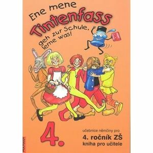 Ene mene Tintenfass 4 kniha pro učitele