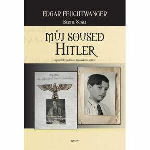 Můj soused Hitler - vzpomínky jednoho židovského dítěte