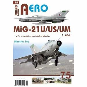 MiG-21U/US/UM v čs. a českém vojenském letectvu 1. část