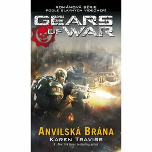 Gears of War 3 - Anvilská brána