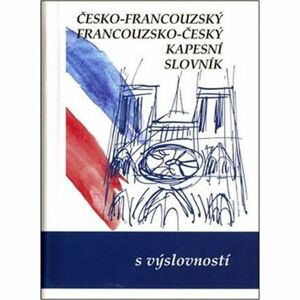Česko-francouzský, francouzsko český kapesní slovník