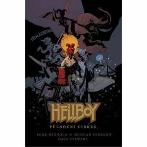 Hellboy - Půlnoční cirkus