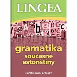 Gramatika současné estonštiny s praktickými příklady
