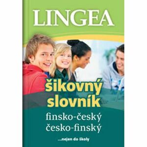 Finsko-český, česko-finský šikovný slovník … nejen do školy