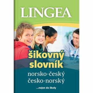 Norsko-český, česko-norský šikovný slovník...nejen do školy