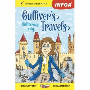 Gulliverovy cesty / Gulliver´s Travels - Zrcadlová četba (A1-A2)