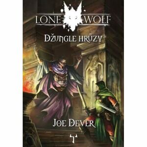 Lone Wolf 8: Džungle hrůzy (gamebook)