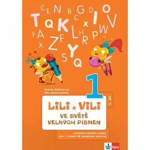 Lili a Vili - Ve světě velkých písmen (1. díl) - učebnice českého jazyka pro 1. ročník ZŠ (genetická