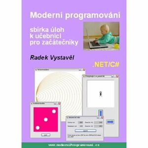 Moderní programování – sbírka úloh k učebnici pro začátečníky