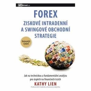 FOREX – Ziskové intradenní a swingové obchodní strategie