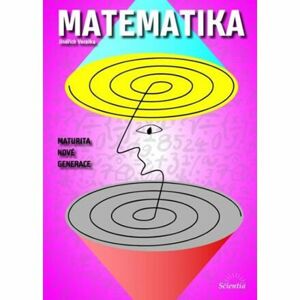 Matematika - Maturita nové generace