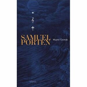 Samuel Porten - Vzpomínky na život, jaký byl a jaký mohl být