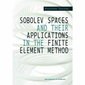 Sobolev Spaces and Their Applications in
