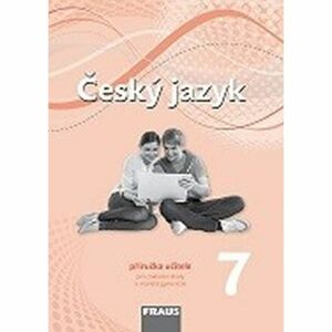 Český jazyk 7 pro ZŠ a VG PU (nová gene