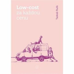 Low-cost za každou cenu